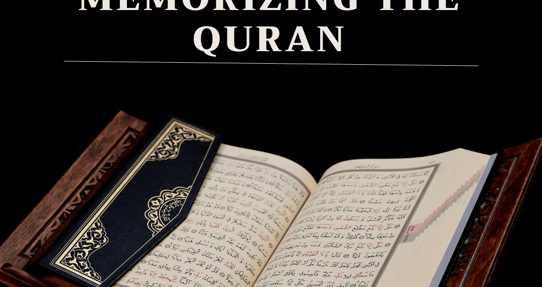 memorizing the quran